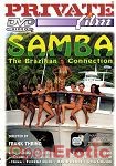 Samba - The Brazilian Connection (Private - Film)