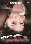 Deepthroat Frenzy: Redux Vol. 1 (21 Sextury.com)