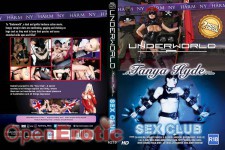 Tanya Hyde - Underworld - Sex Club - 2 Movie Special 